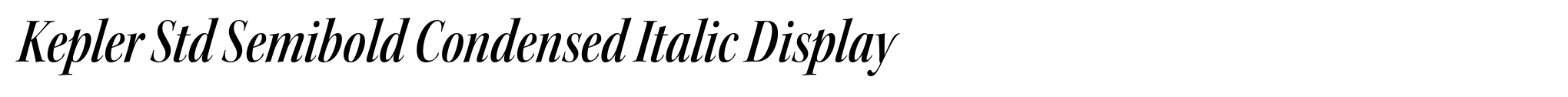 Kepler Std Semibold Condensed Italic Display image